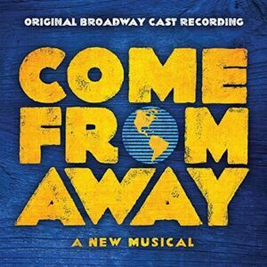 Come From Away / O.B.C.R. - Come From Away (Original Broadway Cast Recording)